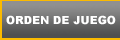 Orden de Juego